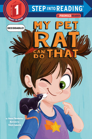 My Pet Rat Can Do That by Anna Membrino