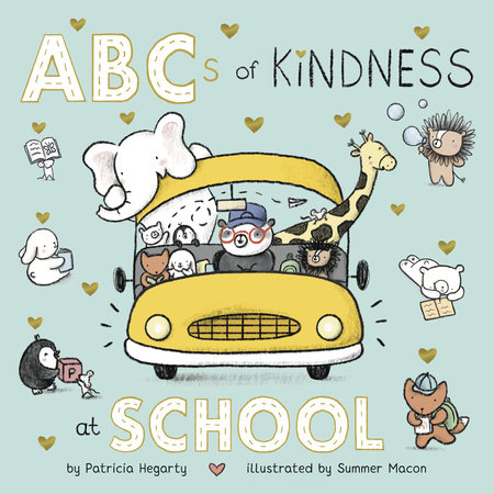 ABCs of Kindness at School by Patricia Hegarty