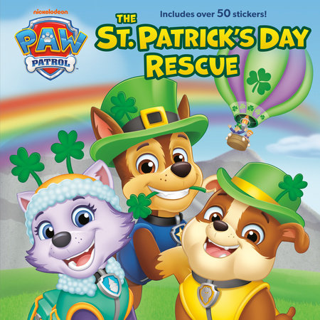 The St. Patrick's Day Rescue (PAW Patrol) by Random House