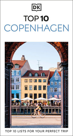 DK Top 10 Copenhagen by DK Travel