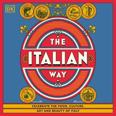 The Italian Way by DK Travel