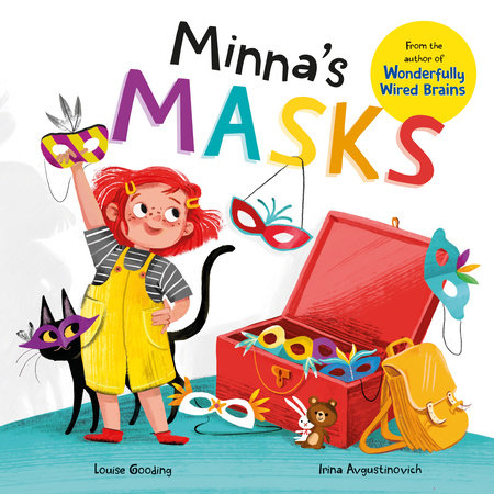 Minna's Masks (Wonderfully Wired Stories) by Louise Gooding