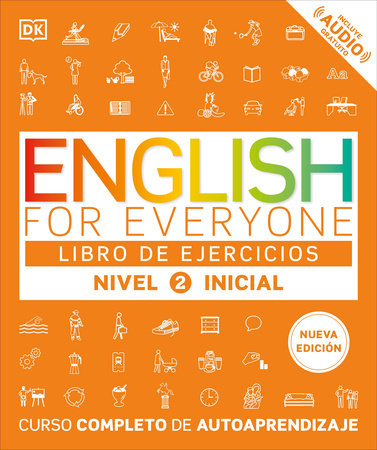 English for Everyone Nivel 2 Inicial: Libro de ejercicios