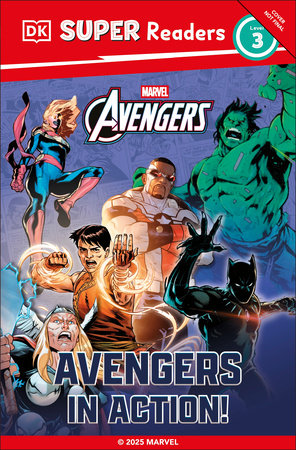 DK Super Readers Level 3 Marvel Avengers in Action by DK