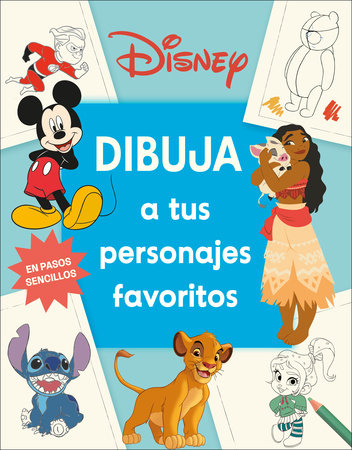 Disney Dibuja a tus personajes favoritos (How to Draw Favorite Characters) by DK