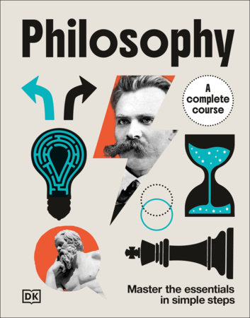 Philosophy A Complete Course by DK