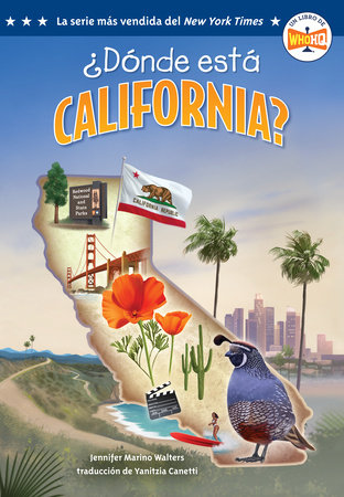¿Dónde está California? (Where Is California? Spanish Edition) by Jennifer Marino Walters and Who HQ