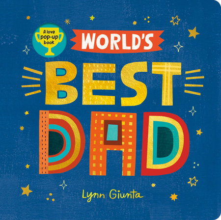 World's Best Dad by Isabel Otter