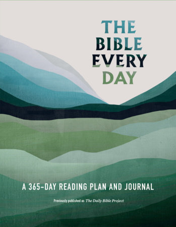 The Bible Every Day by Ink & Willow