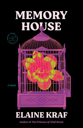 Memory House by Elaine Kraf