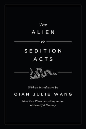 The Alien and Sedition Acts