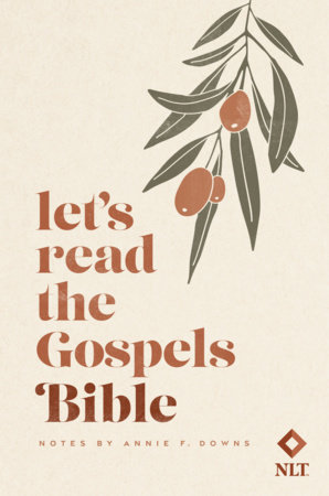 Let's Read the Gospels Bible by Annie F. Downs