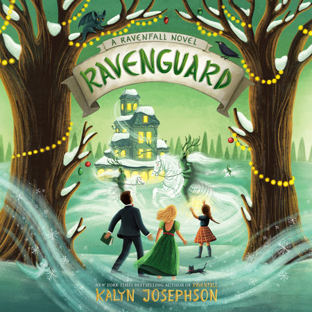 Ravenguard: A Ravenfall Novel by Kalyn Josephson