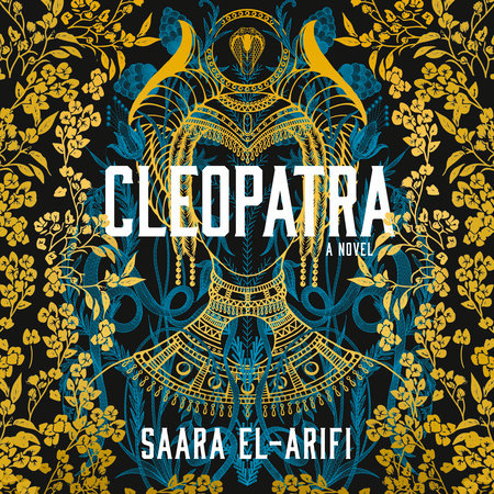 Cleopatra by Saara El-Arifi