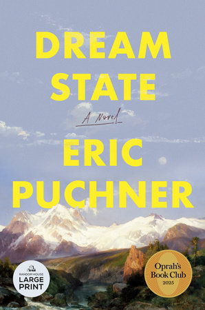Dream State: Oprah's Book Club by Eric Puchner