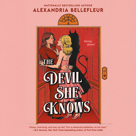The Devil She Knows by Alexandria Bellefleur