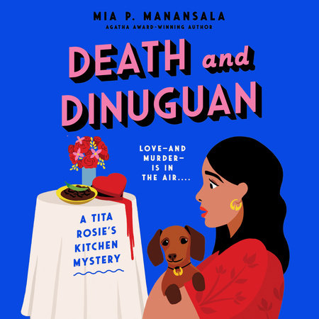 Death and Dinuguan by Mia P. Manansala