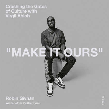Make It Ours by Robin Givhan