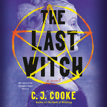 The Last Witch by C. J. Cooke