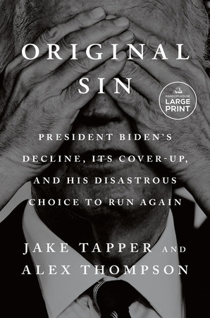 Original Sin by Jake Tapper and Alex Thompson