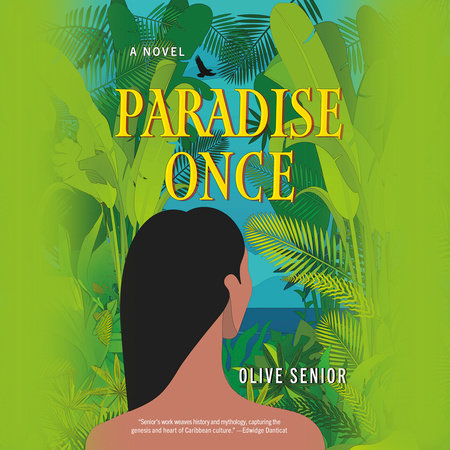 Paradise Once by Olive Senior