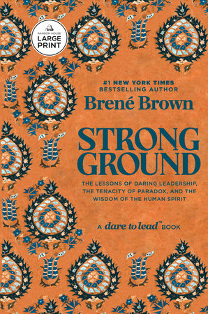 Strong Ground by Brené Brown