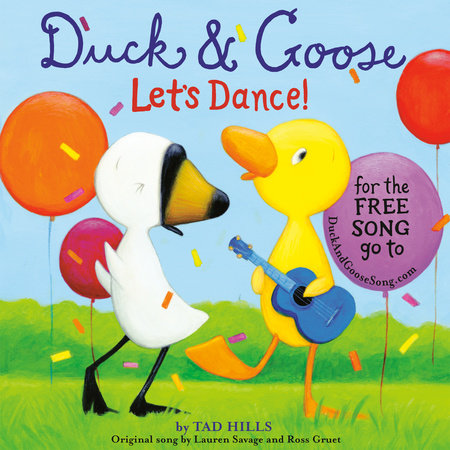 Duck & Goose, Let's Dance! (with an original song) by Tad Hills