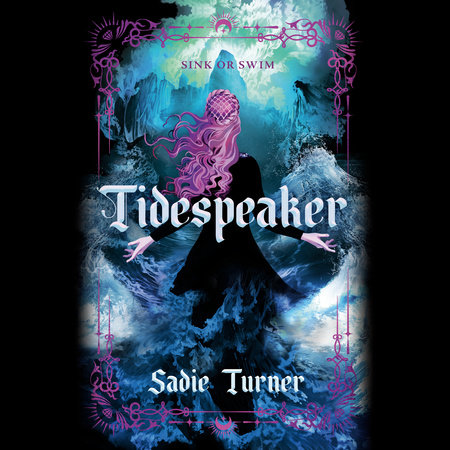 Tidespeaker by Sadie Turner