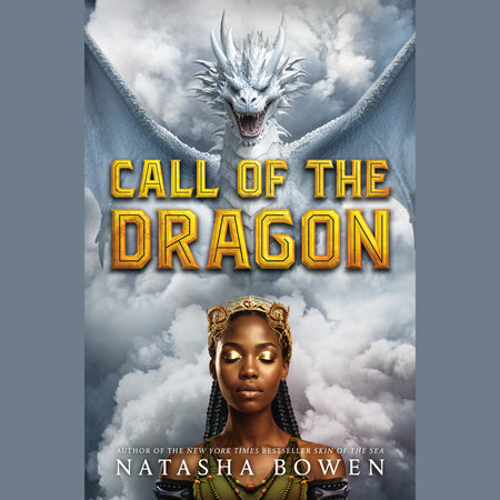 Call of the Dragon by Natasha Bowen