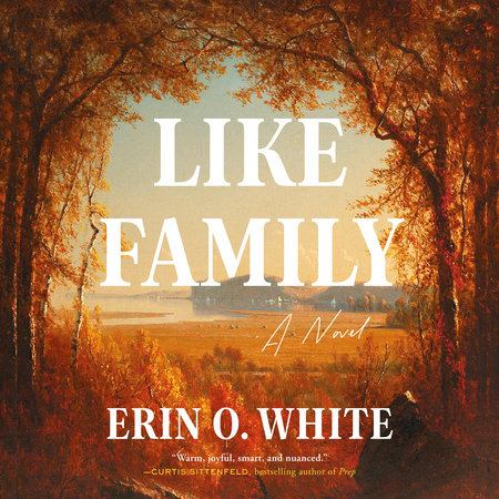 Like Family by Erin O. White