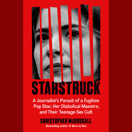 Starstruck by Christopher McDougall