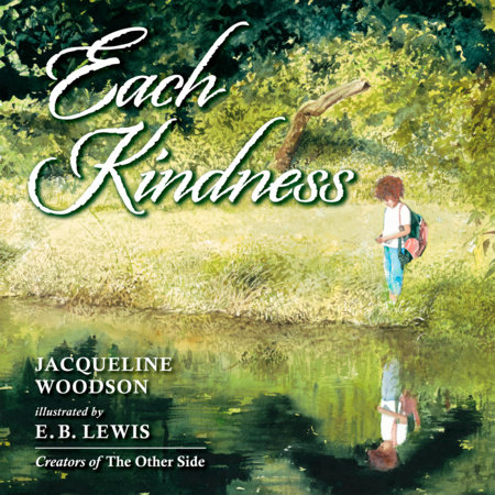 Each Kindness by Jacqueline Woodson