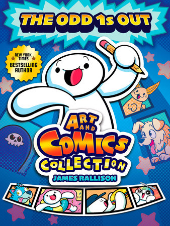 The Odd 1s Out Art and Comics Collection by James Rallison