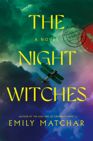 The Night Witches by Emily Matchar