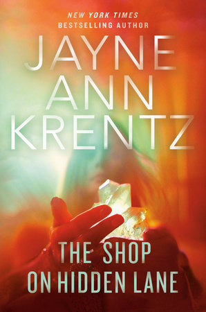 The Shop on Hidden Lane by Jayne Ann Krentz