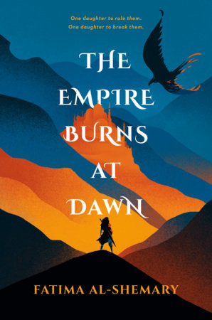 The Empire Burns at Dawn by Fatima Al-Shemary