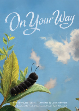 On Your Way by Kobi Yamada