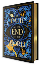 A Path at the End of the World