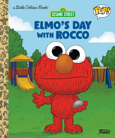 Elmo's Day with Rocco (Funko Pop!) by Jeneanne DeBois