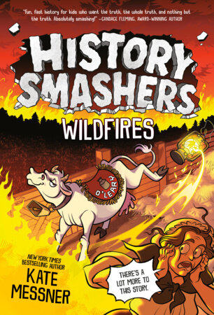 History Smashers: Wildfires by Kate Messner