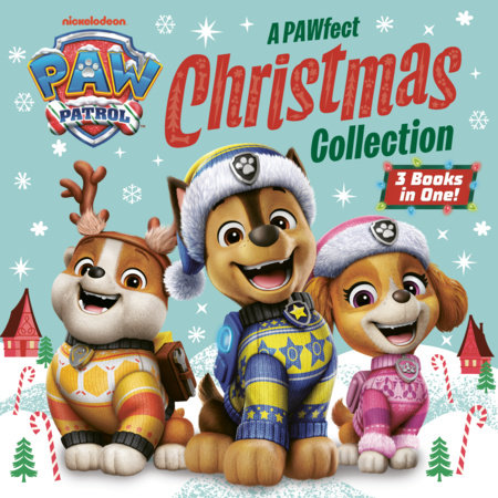 A PAWfect Christmas Collection (PAW Patrol) by Random House