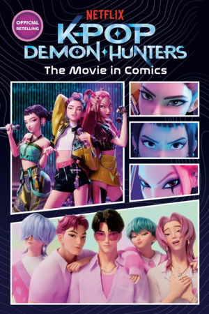 KPop Demon Hunters: The Movie in Comics by Random House