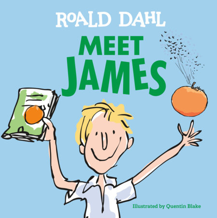 Meet James by Roald Dahl
