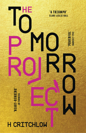 The Tomorrow Project by H Critchlow