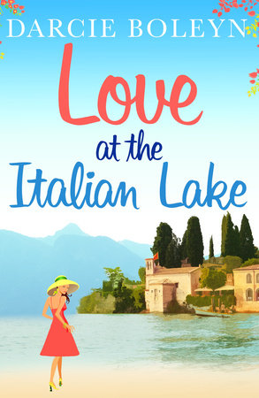 Love at the Italian Lake by Darcie Boleyn