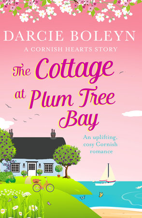 The Cottage at Plum Tree Bay by Darcie Boleyn