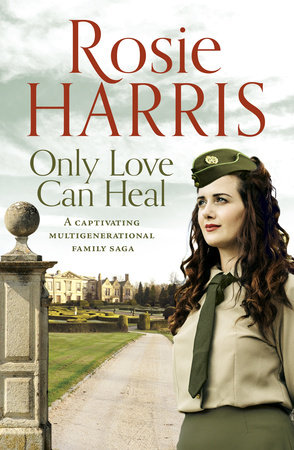 Only Love Can Heal by Rosie Harris