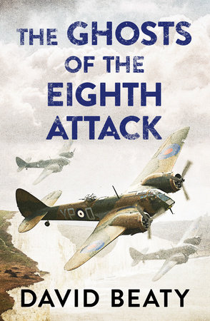 The Ghosts of the Eighth Attack by David Beaty