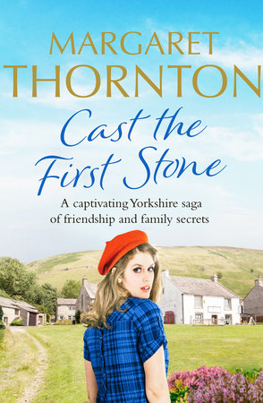 Cast the First Stone by Margaret Thornton