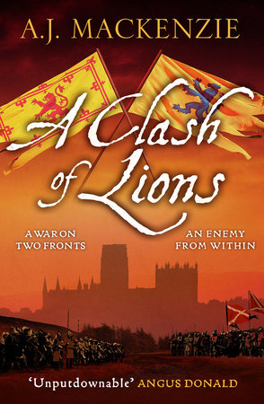 A Clash of Lions by A.J. Mackenzie